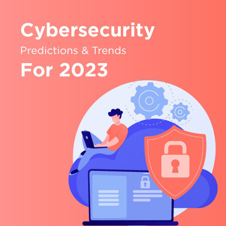 Cybersecurity-predictions-trends-2023-thumbnail