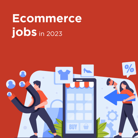 Ecommerce-jobs-2023-T